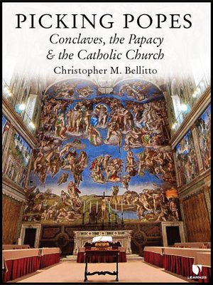 cover image of Picking Popes: Conclaves, the Papacy, and the Catholic Church